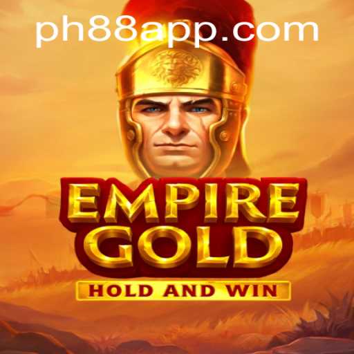 EmpireGold: Navigating the Strategic Waters of PH88